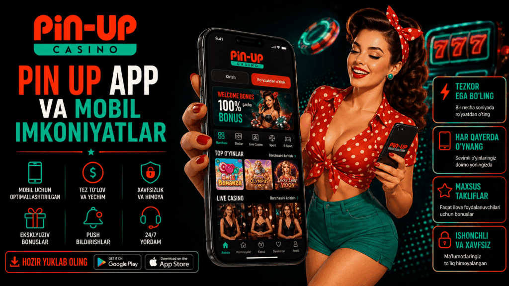 Pin Up ap va mobil imkoniyatlar